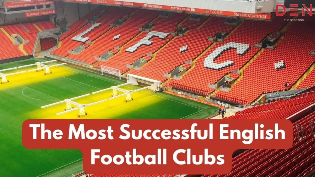 most-successful-english-clubs-in-football